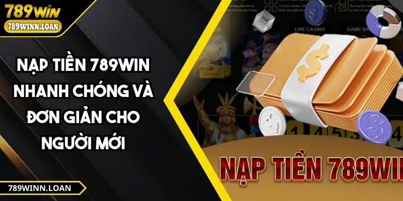 nạp tiền 789win